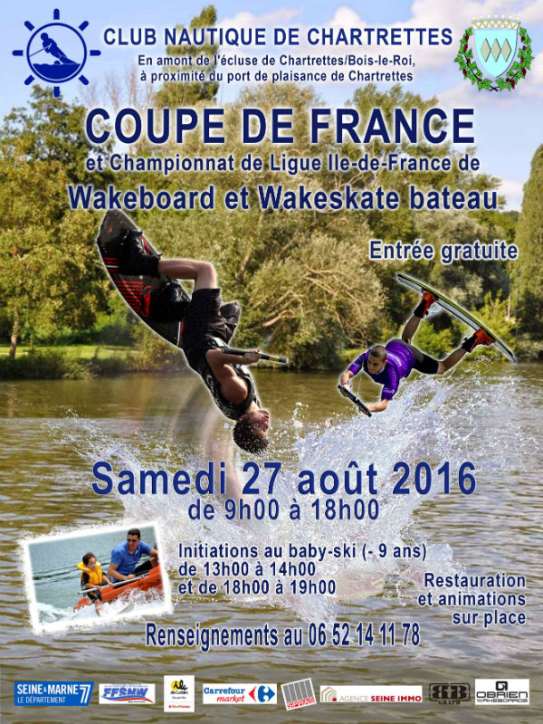 Wakeboard Coupe de France a Chartrettes 27 aout 2016